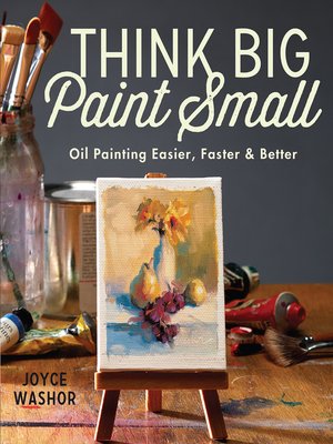 cover image of Think Big Paint Small